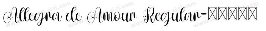 Allegra de Amour Regular字体转换